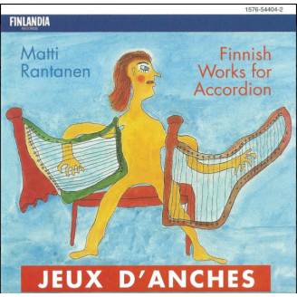 Jeux d'anches : Oeuvres finlandaises pour accordéon..